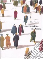 Conversazione in Sicilia libro