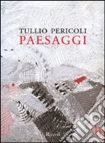 Paesaggi. Ediz. illustrata libro