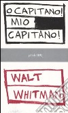 O capitano! mio capitano libro