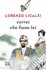 Vorrei che fosse lei libro