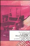 Il ritorno della vendetta. Pena di morte: giustizia o assassinio? libro