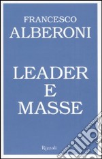 Leader e masse libro