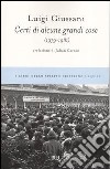 Certi di alcune grandi cose (1979-1981) libro