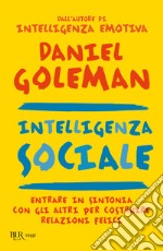 Intelligenza sociale libro