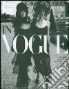 In Vogue. La storia illustrata della rivista di moda più famosa del mondo. Ediz. illustrata libro