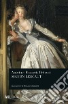 Manon Lescaut libro di Prévost Antoine-François