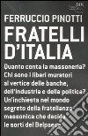 Fratelli d'Italia libro di Pinotti Ferruccio