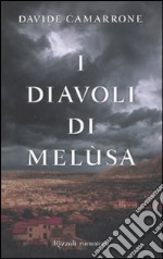 I diavoli di Melùsa libro