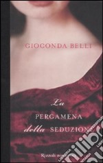 La pergamena della seduzione libro