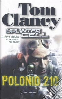 Polonio 210. Splinter cell libro