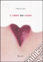 Il libro dei cuori libro