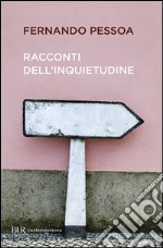 Racconti dell'inquietudine libro