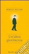 Un'altra giovinezza libro