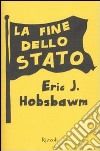 La fine dello Stato libro