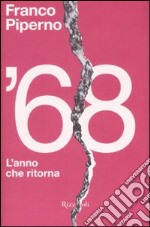 '68. L'anno che ritorna libro