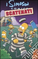 Scatenati. Simpson comics libro