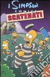 Scatenati. Simpson comics libro