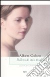 Il libro di mia madre libro di Cohen Albert