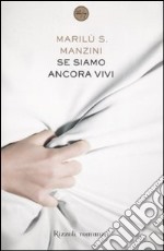 Se siamo ancora vivi libro