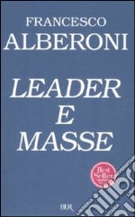 Leader e masse libro