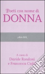 Poeti con nome di donna libro