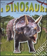 I dinosauri. Libro pop-up. Ediz. illustrata libro