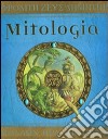 Mitologia. Ediz. illustrata libro