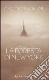 La foresta di New York libro