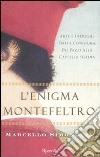 L'enigma Montefeltro libro