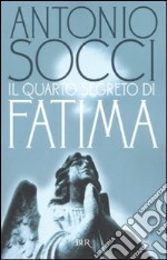 Il quarto segreto di Fatima libro