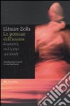 Le potenze dell'anima. Anatomia dell'uomo spirituale libro di Zolla Elémire Marchianò G. (cur.)