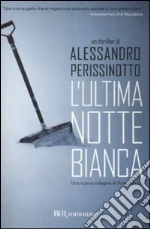 L'ultima notte bianca