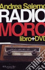 Radio Moro. Con DVD libro