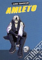 Amleto. Manga Shakespeare libro