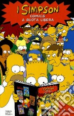 Comics a ruota libera. I Simpson libro