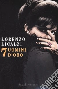 Sette uomini d'oro
