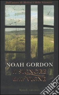 Il signore delle vigne libro