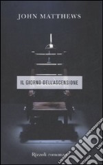 Il giorno dell'ascensione libro