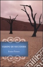 Tempo di uccidere libro