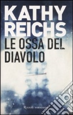 Le ossa del diavolo libro