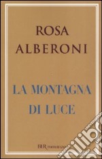 La montagna di luce libro