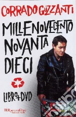 Millenovecentonovantadieci. Con DVD libro