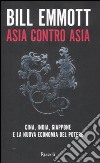 Asia contro Asia libro