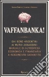 Vaffanbanka! libro