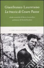 La traccia di Cesare Pavese libro