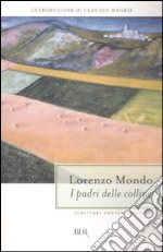 I padri delle colline libro