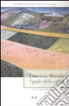 I padri delle colline libro di Mondo Lorenzo