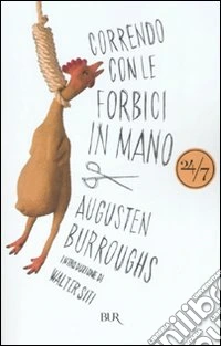 Correndo con le forbici in mano libro
