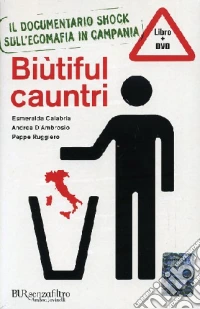 Biùtiful Cauntri. Con DVD libro