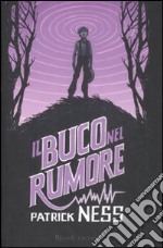 Il buco nel rumore libro